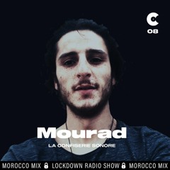 Mourad @LaConfiserieSonore - Lockdown #09