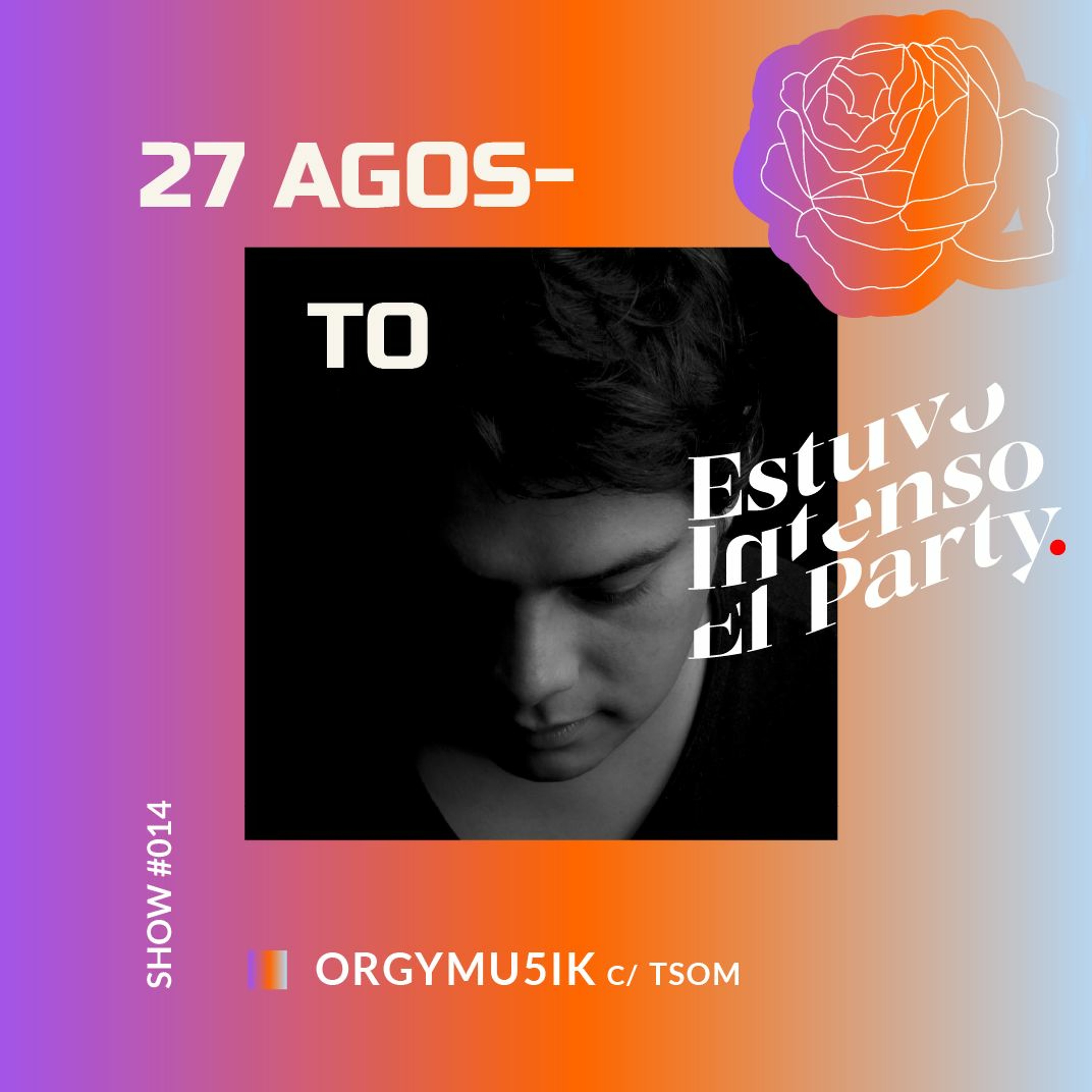 Estuvo Intenso el Party con TSOM