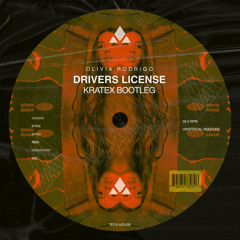 Olivia Rodrigo - Drivers License (Kratex Bootleg)