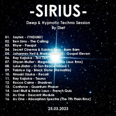 SIRIUS - Deep & Hypnotic Techno Session Mixed By Diet (25.03.2023)