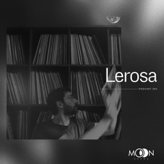 mooncast 03 : Lerosa