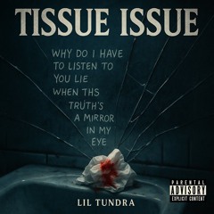 Tissue Issue
