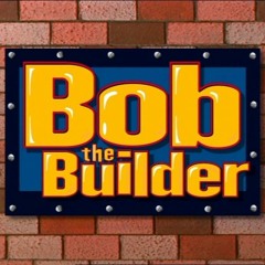 Bob The Builder - Theme Song