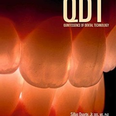 [PDF] DOWNLOAD Quintessence of Dental Technology QDT 2018