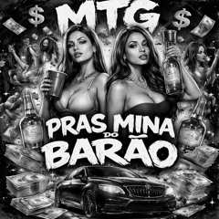 MTG - PRAS MINA DO BARÃO ((DJ RONI DA PROVI))