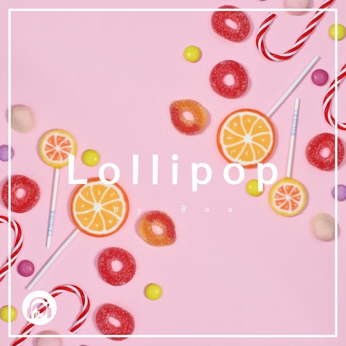 Lollipop 【Free Download】