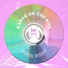 Your Body (Original Mix)