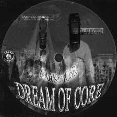 L'AnkouCore - Dream Of Core