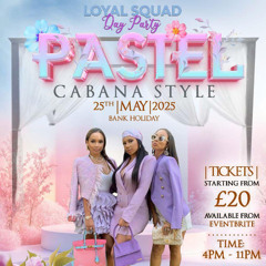 Live Audio: Loyal Squad Day Party Pastel | Multi-Genre | Mixed By: @DjMariuk Hosted By: @djjuveyuk