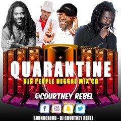 Big people Reggae Quarantine Mix