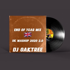 END OF YEAR MIX 2020 (UK Mashup 2020 2.0)