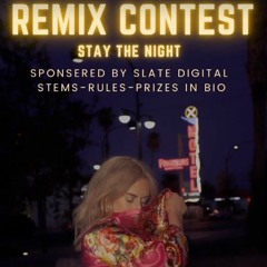 Stay The Night Contest