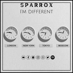 SparroX - Im Different EPISODE - 5