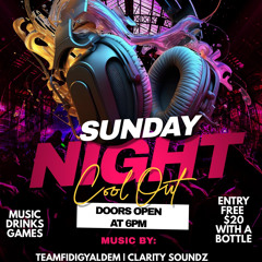 COOL OUT SUNDAYS 1/21/24 FT DJGIO