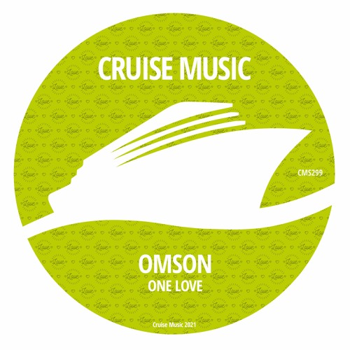 Omson - One Love (Radio Edit) [CMS299] by CRUISE MUSIC
