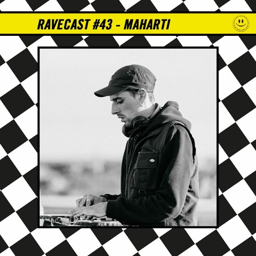 RaveCast43 - Maharti