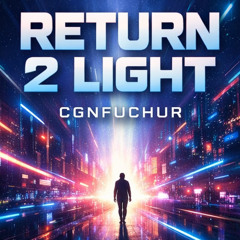 RETURN 2 LIGHT