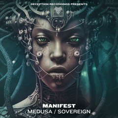 Manifest -Medusa/ Sovereign | ❌OUT NOW❌
