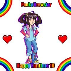 Punky Brewstar Happy Funtime 10
