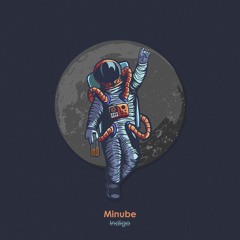 Premiere : Minube - Indigo (Bandcamp exclusive)