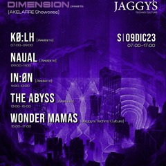 Naual set at Jaggys Dimension - Akelarre 09-12-2023