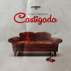 Castigada - LDNE & Designo