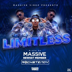 #LIMITLESS [DJRocksteadyRSE]