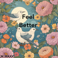 Feel Better 03