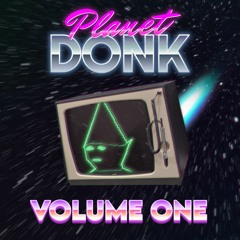 PLANET DONK - VOLUME ONE