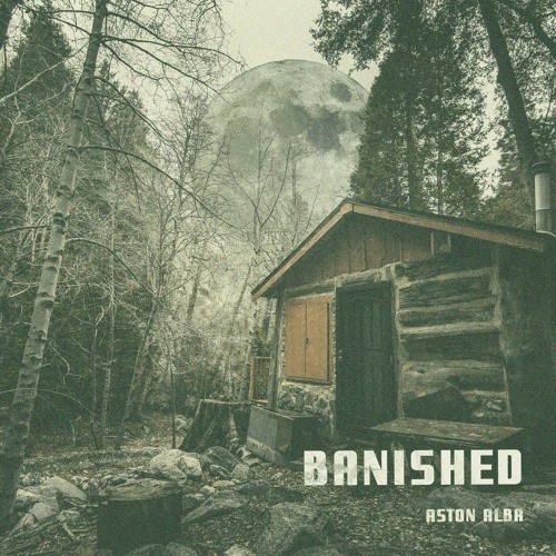 Aston Alba - Banished