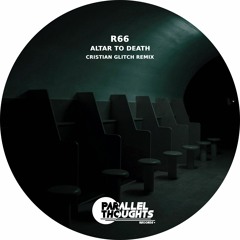 R66 - Altar To Death (Remastered) (Parallel Thoughts Records)