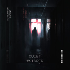 QUIET WHISPER