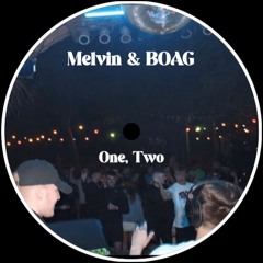 Melvin & BOAG - One, Two