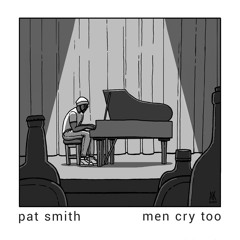 MEN CRY TOO