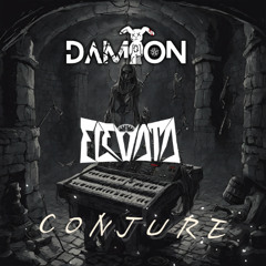 Damion - Conjure ft Elevata