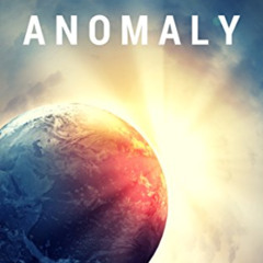 [DOWNLOAD] KINDLE 📁 Anomaly (First Contact) by  Peter Cawdron [KINDLE PDF EBOOK EPUB
