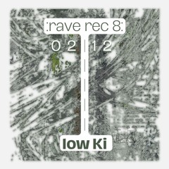 Rave Recording 08: low Ki @ Rempart Rave 02.12.2023
