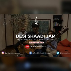 Desi Shaadi Jam - Live - Ali Hamza