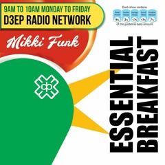 D3EP Radio 'Essential Breakfast' Guest Mix - 05/05/2020