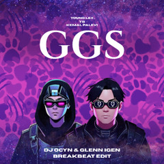 GGS - DJ Ocyn & Glenn Igen (Breakbeat Edit)