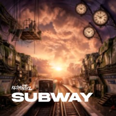 Subway - Redanthz