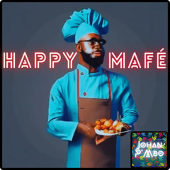 Happy Mafé