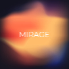 Mirage (a Mixtape 2025)
