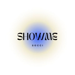 ShowMe_Socci(original mix)