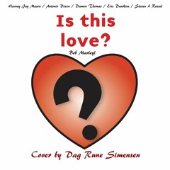 Is This Love - Bob Marley - Cover by DRS