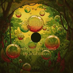 Bubble