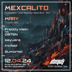 MarV @ Hecklastig Munich w/MEXCALITO I 12.04.24