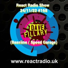 React Radio Show 24 - 11 - 22 (Bassline N Speed Garage)