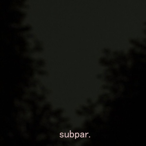 subpar.