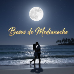 Besos de Medianoche